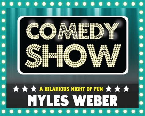 Comedy Night W Myles Weber
