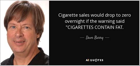 Top 25 Cigarette Quotes Of 655 A Z Quotes