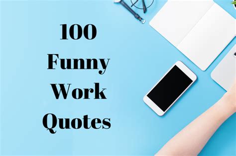 Listen to music, play a funny movie in the background… do whatever it takes to create a warm environment. 100 Funny Work Quotes That'll Make Your Daily Grind More Enjoyable in 2020 | Work quotes funny ...