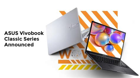 Asus Vivobook Classic Series Laptops Announced