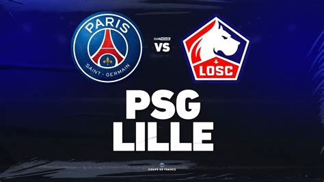 Lille Vs Psg Head To Head 2021  Tickets Psg Lille Paris Saint Germain