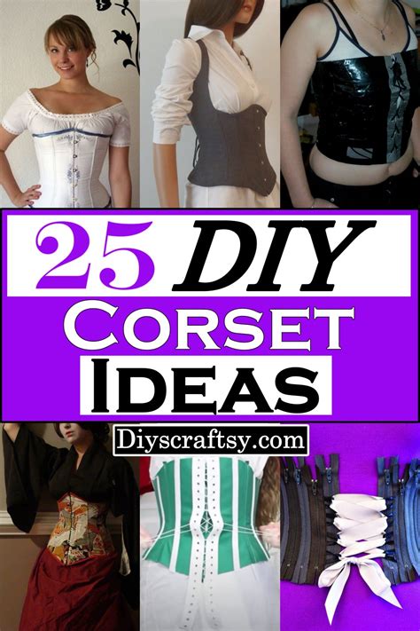 25 Diy Corset Ideas For Ladies To Stylize Diyscraftsy