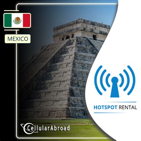Mexico Hotspot Rental For High Speed Internet