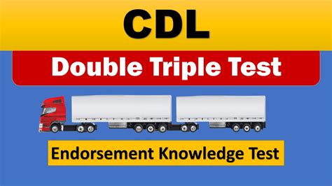 Cdl Double Triple Endorsement Knowledge Test Practice Questions