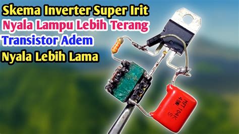 Cara Membuat Inverter 12v To 220v🔴 Skema Simpel Dan Mudah Youtube