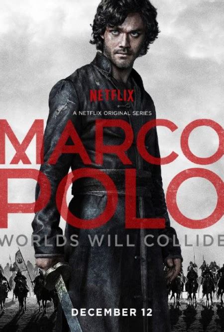 Netflix Lanza Un Nuevo Y Espectacular Trailer De Marco Polo Series