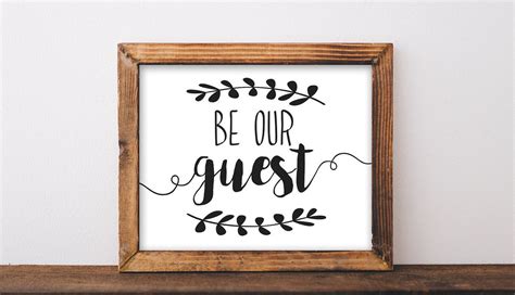 Be Our Guest Printable Be Our Guest Sign Be Our Guest Printable