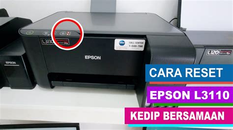 Cara Mengatasi Printer Epson L3110 Lampu Berkedip Reverasite