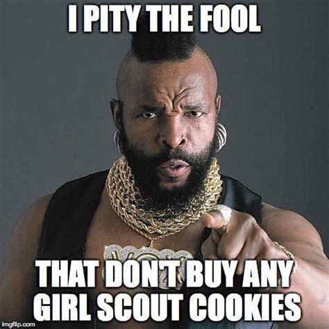 Cookie Memes Girl Scout With A Cause