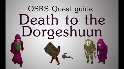 Osrs Death To The Dorgeshuun Quest Guide Youtube