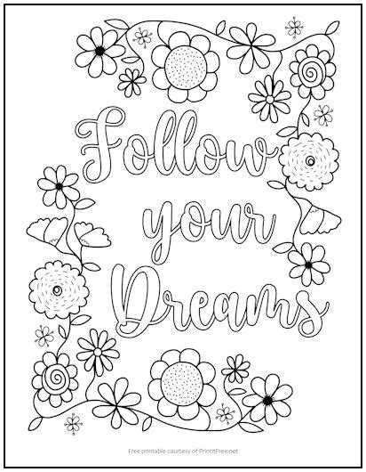 Follow Your Dreams Coloring Page Print It Free