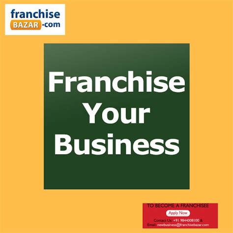 7 Ways How You Can Franchise Your Business India Franchise Blog