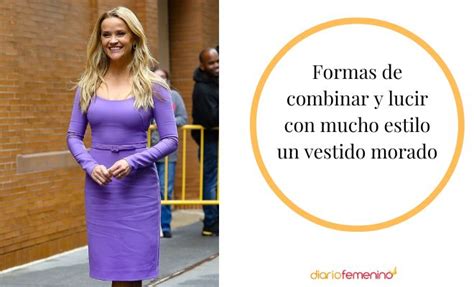 Claves Esenciales Para Combinar Un Vestido Morado Y Lucir Looks De