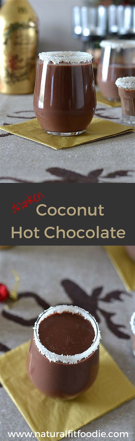 drunken coconut hot chocolate this drunken coconut hot chocolate is decadent smooth and