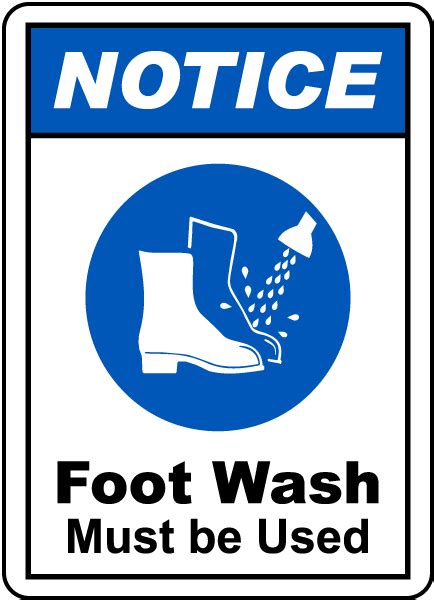 Notice Foot Wash Must Be Used Sign G2429 By
