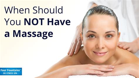 when should you not have a massage youtube