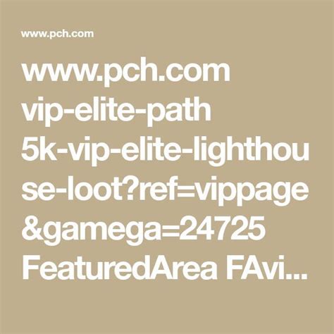 Vip Elite Path 5k Vip Elite Lighthouse Lootrefvippageandgamega24725 Featuredarea F