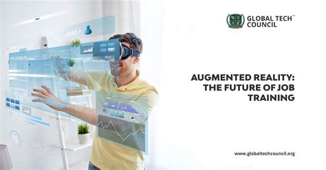 Augmented Reality The Future Of Job Training