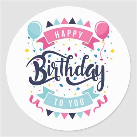 Happy Birthday Classic Round Sticker Happy Birthday Logo