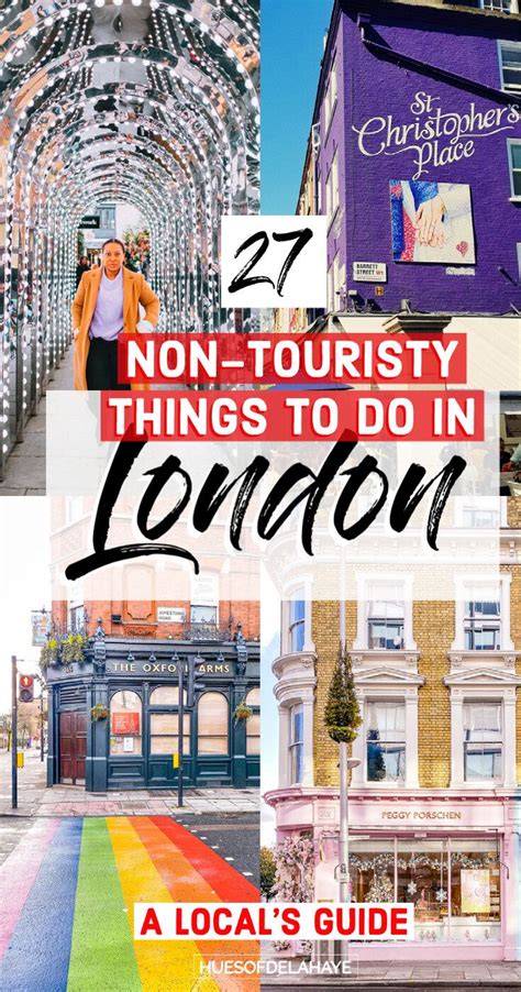 27 Best Non Touristy Things To Do In London And Places To Visit Hues Of