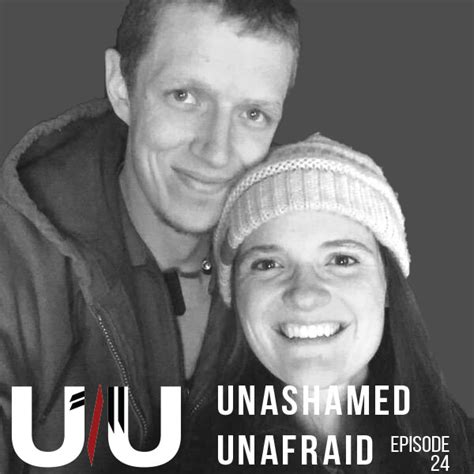 Ep 24 John And Amy Searching For The Real Heart Of Christ — Unashamed Unafraid