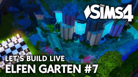 Maybe you would like to learn more about one of these? Die Sims 4 Let's Build LIVE | Elfen Garten #7 bauen ...