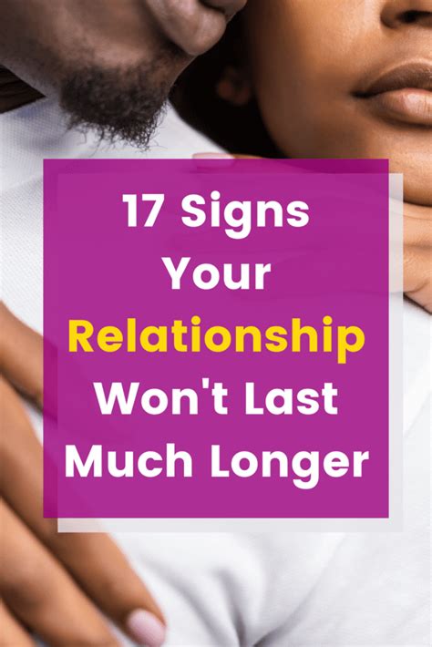 17 signs your relationship won t last much longer
