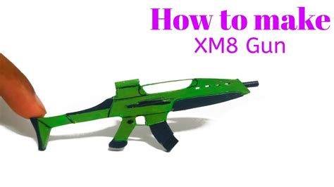 How To Make Xm8 Gun Easily With Paper Tutorial Xtreme Maker Youtube
