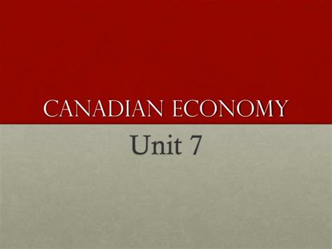 Ppt Canadian Economy Powerpoint Presentation Free Download Id1683720