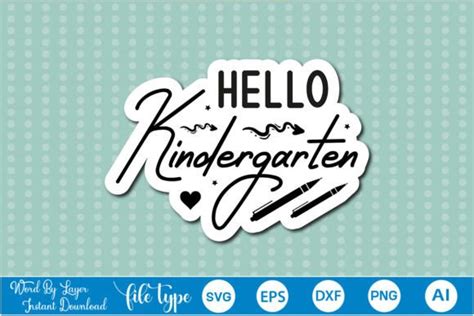 Hello Kindergarten Sticker Svg Graphic By Graphicpicker · Creative Fabrica
