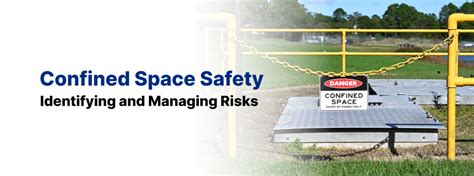 Confined Space Safety Identifying And Managing Risks