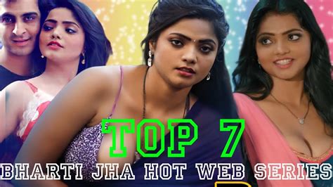 Top Bharti Jha Hot Web Series List Bharti Jha Ullu Primeplay