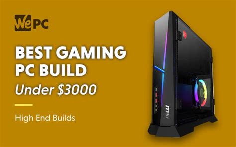 The Best Custom Build Gaming Pc For Under 3000