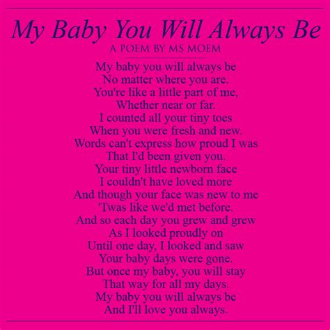Motherhood Poem My Baby You Will Always Be By Ms Moem Ms Moem Poems