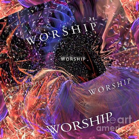 Worship Worship Prophetic Art Scripture Art