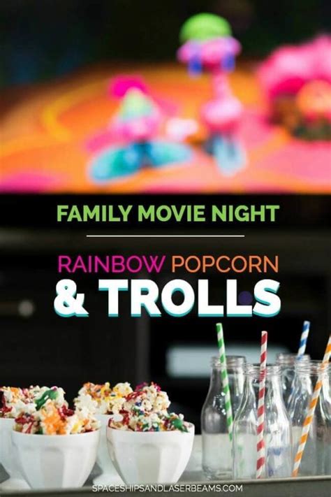 Pop through this list and pick the best. Family Movie Night: Rainbow Popcorn + Trolls - Spaceships ...