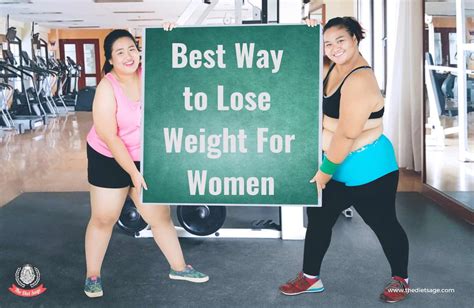 Best Way To Lose Weight For Women The Diet Sage