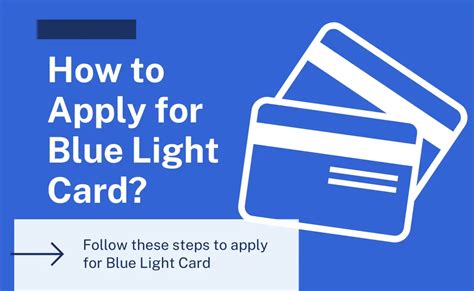 Blue Light Card Application How To Apply Quick Guide