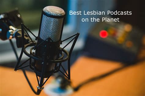 20 Best Lesbian Podcasts You Must Follow In 2024