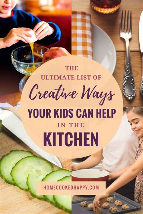 Creative Ways Your Kids Can Help In The Kitchen Cooking