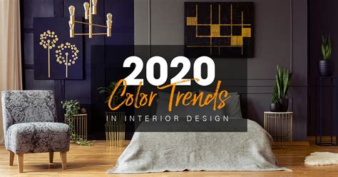 2020 Color Trends In Interior Design Es