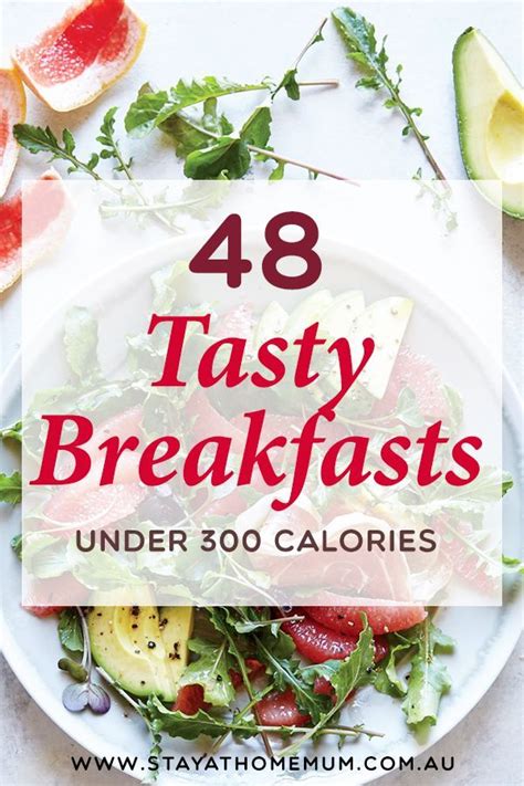 48 Tasty Breakfasts Under 300 Calories 300caloriemeals 48 Tasty Breakfasts Under 300 Calori
