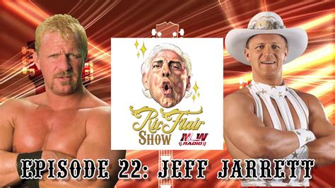 The Ric Flair Show 22 Jeff Jarrett YouTube