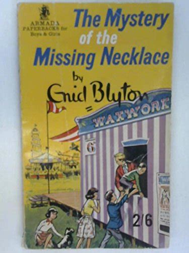 The Mystery Of The Missing Necklace By Enid Blyton Goodreads