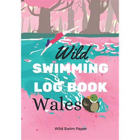 Buy Wild Swimming Logbook Wales Cold Water Swimming Log Book And