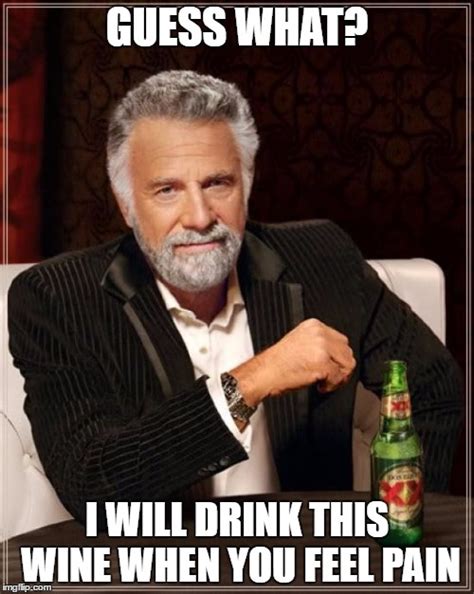 The Most Interesting Man In The World Meme Imgflip