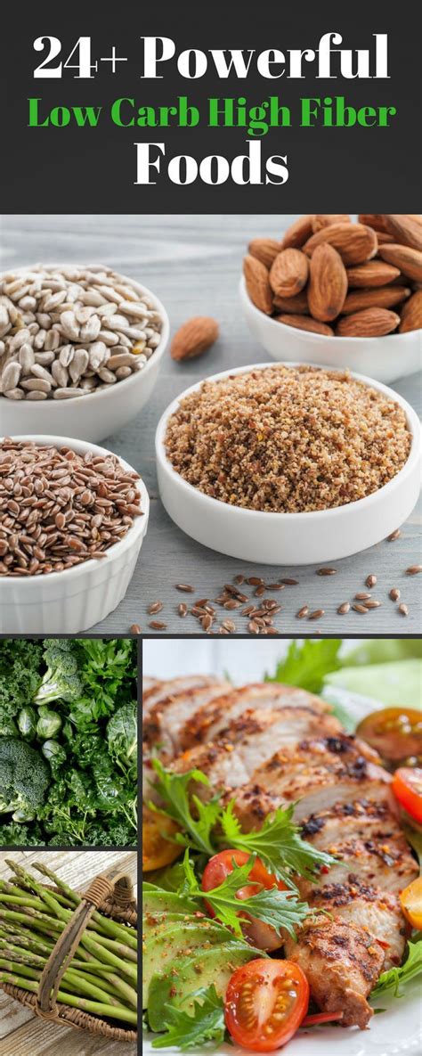 24 Powerful High Fiber Low Carb Foods To Promote Health High Fiber