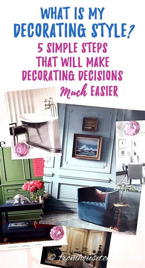 What Is My Decorating Style The Simple 5 Step Process That Will Make