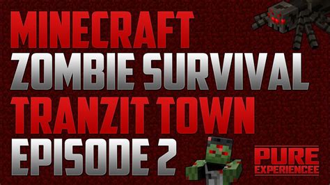 Minecraft Zombie Survival Ep2 Town Youtube