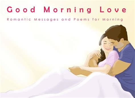 Good Morning Love: Quotes, Romantic Texts, Poems for Him and Her | PairedLife